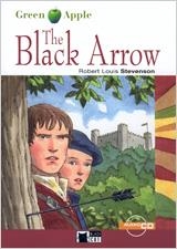 BLACK ARROW. BOOK + CD, THE | 9788431609948 | STEVENSON