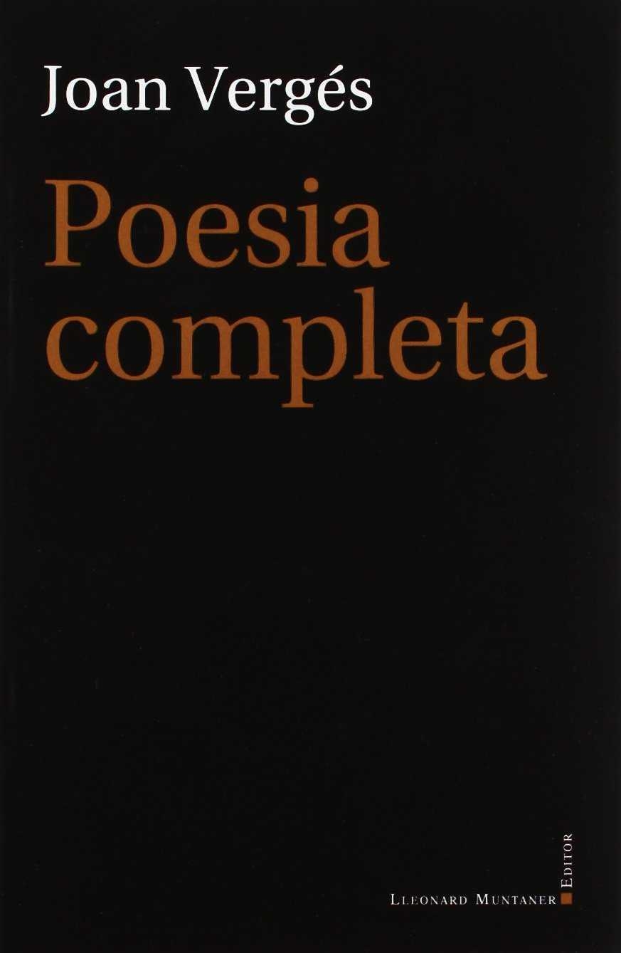 POESIA COMPLETA | 9788415592082 | VERGES, JOAN