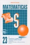 MATEMATICAS 23 FUNCIONES Y GRAFICAS | 9788478871834 | AA.VV.