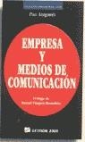 EMPRESA Y MEDIOS DE COMUNICACION | 9788480882408 | ARAGONES, PAU