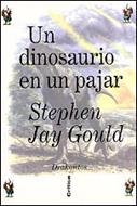 UN DINOSAURIO EN UN PAJAR | 9788474238105 | STEPHEN,JAY GOULD