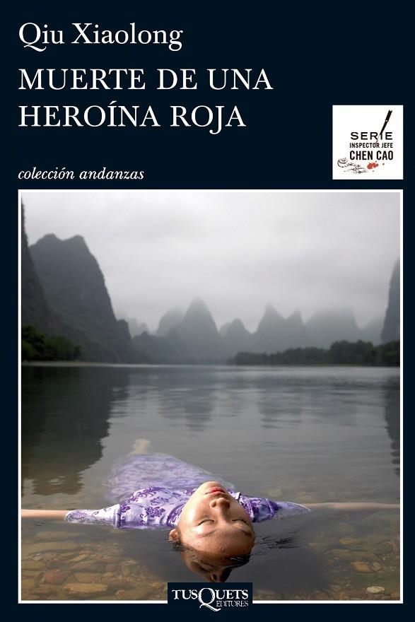 MUERTE DE UNA HEROINA ROJA | 9788483833711 | XIAOLONG, QIU