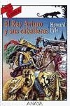 REY ARTURO Y SUS CABALLEROS,EL | 9788420769639 | PYLE, HOWARD