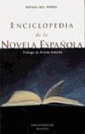 ENCICLOPEDIA DE LA NOVELA ESPAÑOLA | 9788408026662 | MORAL, RAFAEL DEL