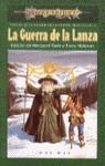 GUERRA DE LA LANZA, LA | 9788448030940 | WEIS, MARGARET / HICKMAN, TRACY