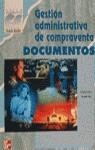 GESTION ADMINISTRATIVA DE COMPRAVENTA DOCUMENTOS | 9788448114855 | LÓPEZ BARRA, SOLEDAD / RUIZ OTERO, MANUEL EUGENIO