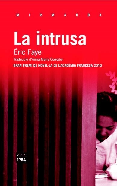 INTRUSA, LA | 9788492440962 | ÉRIC FAYE