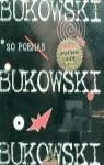 BUKOWSKI 20 POEMAS | 9788439702047 | BUKOWSKI