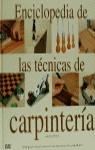 ENCICLOPEDIA DE LAS TECNICAS DE CARPINTERIA | 9788425216855 | BROUN, JEREMY