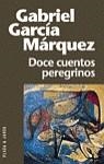 DOCE CUENTOS PEREGRINOS | 9788401242311 | GARCIA MARQUEZ, G.