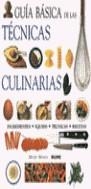 TECNICAS CULINARIAS, GUIA BASICA DE LAS | 9788480762786 | BERRY, MARY