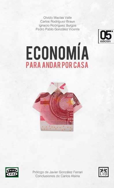 ECONOMIA PARA ANDAR POR CASA | 9788483566954 | GONZALEZ VICENTE, PEDRO PABLO/MACIAS VALLE, OLVIDO