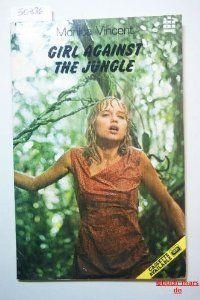 GIRL AGAINST THE JUNGLE | 9780582537293 | VINCENT