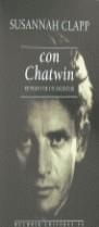 CON CHATWIN (RETRATO DE UN ESCRITOR) | 9788476692851 | CLAPP, Susannah