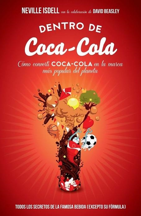 DENTRO DE COCA COLA | 9788498752403 | ISDELL, NEVILLE / BEASLEY, DAVID