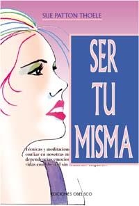 SER TU MISMA | 9788477206200 | PATTON THOELE, SUE