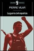 GUERRA CIVIL ESPAÑOLA, LA | 9788484320197 | VILAR, PIERRE