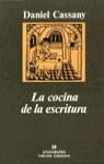 COCINA DE LA ESCRITURA, LA | 9788433913920 | CASSANY, DANIEL