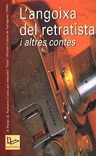 ANGOIXA DEL RETRATISTA I ALTRES CONTES , L' | 9788489890237 | MAGAÑA, ANTONIO / TIBAU, JESÚS M. / JARDÍ, CARLES / RAFART, JOSEP / FERNÀNDEZ, SERGI / SEBASTIÀ, JOR