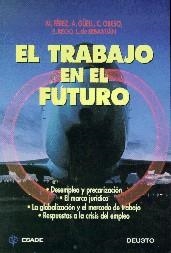 TRABAJO EN EL FUTURO, EL | 9788423415564 | VVAA