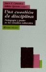 CUESTION DE DISCIPLINA, UNA | 9788449305511 | CANAAN, JOYCE / EPSTEIN, DEBBIE