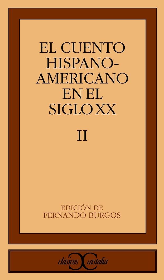 CUENTO AMERICANO EN EL SIGLO XX II, EL | 9788470397608 | BURGOS, Fernando