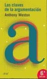 CLAVES DE LA ARGUMENTACION, LAS | 9788434411135 | ANTHONY WESTON