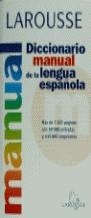 DICCIONARIO MANUAL DE LA LENGUA ESPAÑOLA | 9788480163262 | LAROUSSE