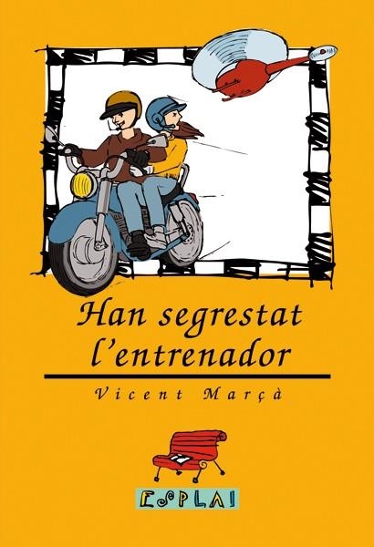 HAN SEGRESTAT L'ENTRENADOR | 9788489663152 | MARÇA, V.