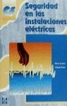 SEGURIDAD EN LAS INSTALACIONES ELECTRICAS | 9788448109738 | VVAA