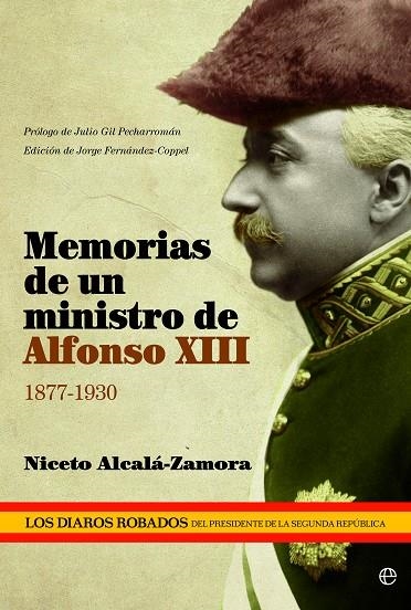 MEMORIAS DE UNA MINISTRO DE ALFONSO XIII | 9788499708126 | ALCALA-ZAMORA, NICETO