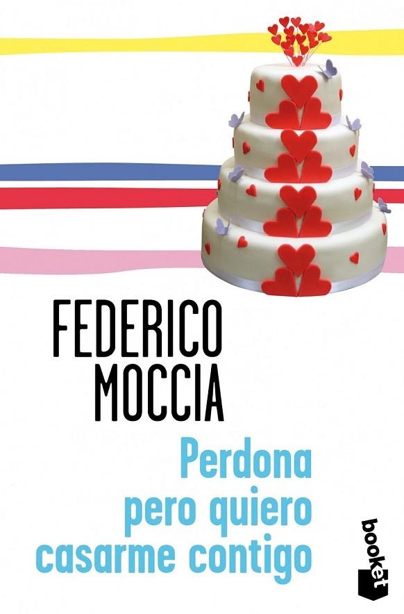 PERDONA PERO QUIERO CASARME CONTIGO | 9788408114307 | MOCCIA, FEDERICO