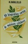 99 BIOGRAFIAS CORTAS DE MUSICOS CELEBRES | 9788426104113 | DAVALILLO , M.