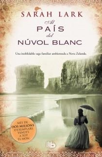 AL PAIS DEL NUVOL BLANC | 9788498727746 | LARK, SARAH