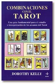 COMBINACIONES CON EL TAROT | 9788441402720 | KELLY, DOROTHY