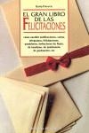 FELICITACIONES , EL GRAN LIBRO DE LAS | 9788431520748 | PETROVIC, ILARIA