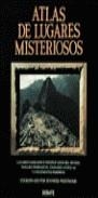 ATLAS DE LUGARES MISTERIOSOS | 9788474443035 | WESTWOOD, J.