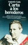 CARTA A LOS HEREDEROS | 9788408015482 | GALA, ANTONIO