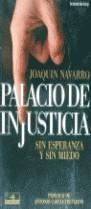 PALACIO DE INJUSTICIA | 9788478809073 | NAVARRO, JOAQUIN