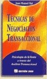 TECNICAS DE NEGOCIACION TRANSACCIONAL | 9788480883320 | OPI , JUAN MANUEL