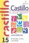 CASTILLO ESCRITURA 15 | 9788486545789 | AAVV