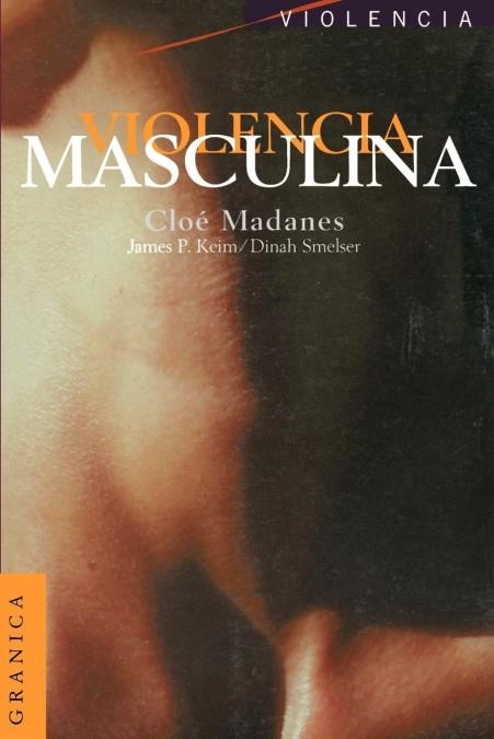 VIOLENCIA MASCULINA | 9788475775043 | MADANES, C.