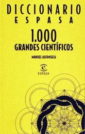 DICCIONARIO ESPASA 1000 GRANDES CIENTIFICOS | 9788423992362 | MANUEL ALFONSECA