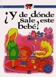 Y DE DONDE SALE ESTE BEBE? | 9788476305287 | PALOP BOTELLA, MERCEDES / MIGALLÓN LOPEZOSA, PILAR / MARASSI CANDIA, CATERINA