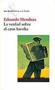 VERDAD SOBRE EL CASO SAVOLTA,LA | 9788432207327 | MENDOZA,E.