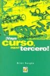 VAYA CURSO, AQUEL TERCERO! | 9788447802807 | VERGES, ORIOL