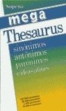 MEGA THESAURUS.SINONIMOS ANTONIMOS PARONIMOS E IDE | 9788430311262 | ORTEGA CAVERO, DAVID