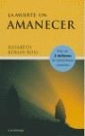 MUERTE UN AMANECER, LA | 9788487232022 | KUBLER-ROSS, ELISABETH