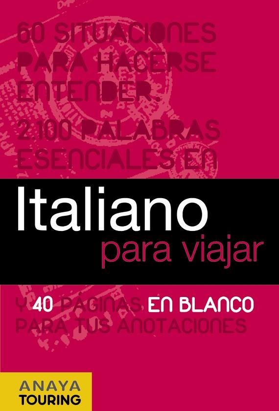 ITALIANO PARA VIAJAR | 9788497768757