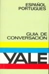 GUIA CONVERSACION "YALE" ESPÑAOL-PORTUGUES | 9788422104285 | VARIOS